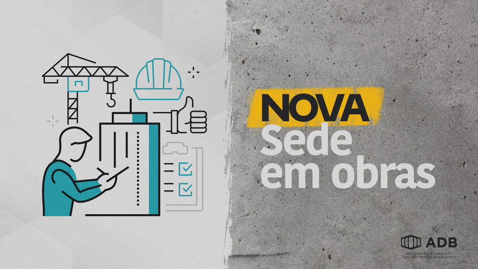 Obra da nova sede da ADB Sindical no Clube das Nações está em andamento